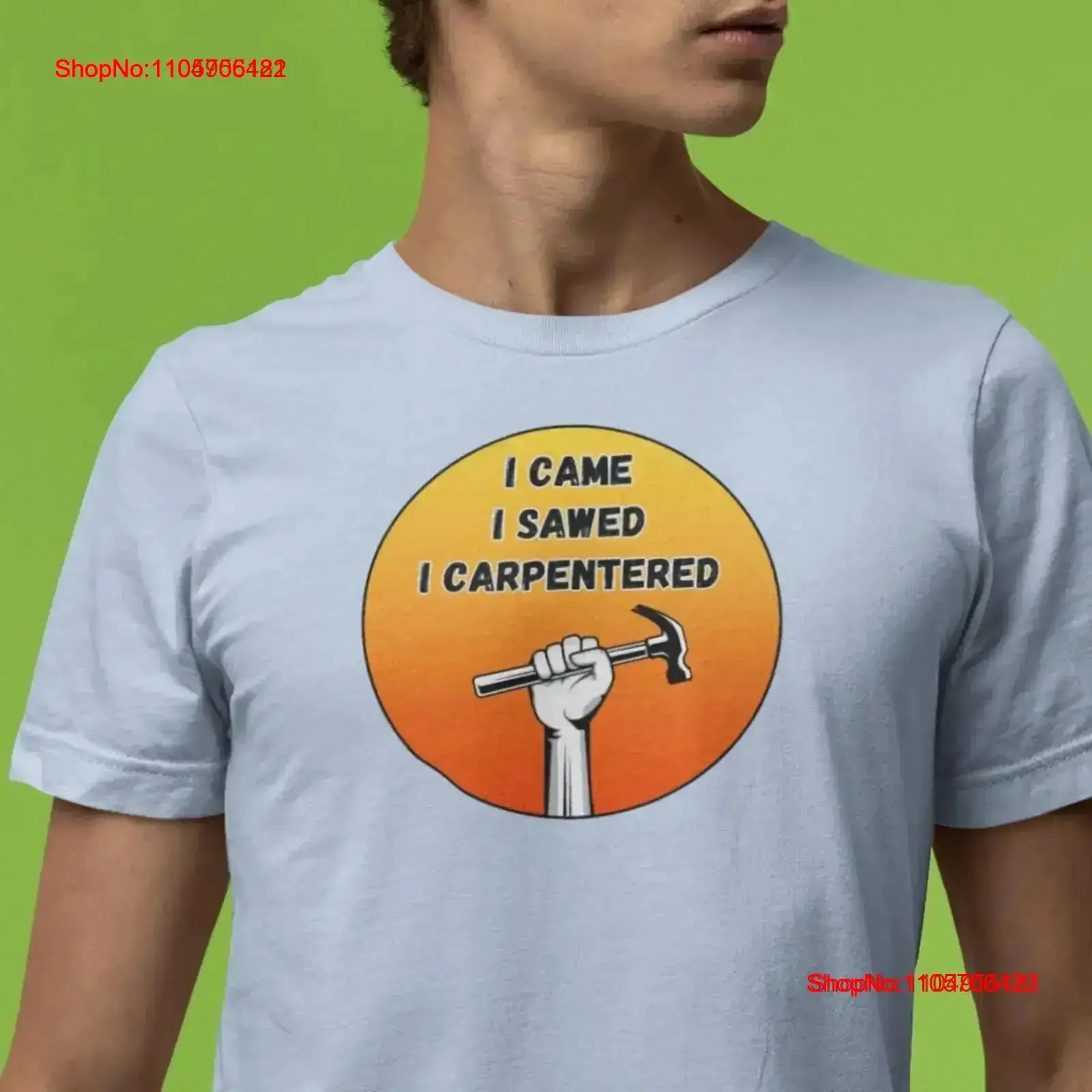I Came Sawed Carpentered T Shi - Home Improvement Man 리뷰 및 가격